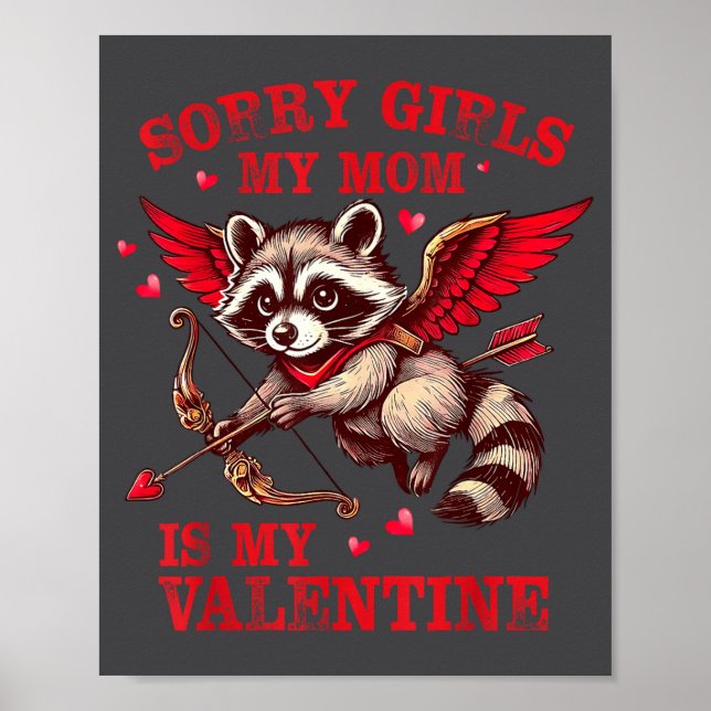 Póster Sorry Girls Mom Is My Valentine Boys Funny Valenti (Frente)
