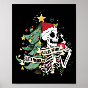 Póster Sorta Merry Sorta Scary Skeleton Navidades de niev