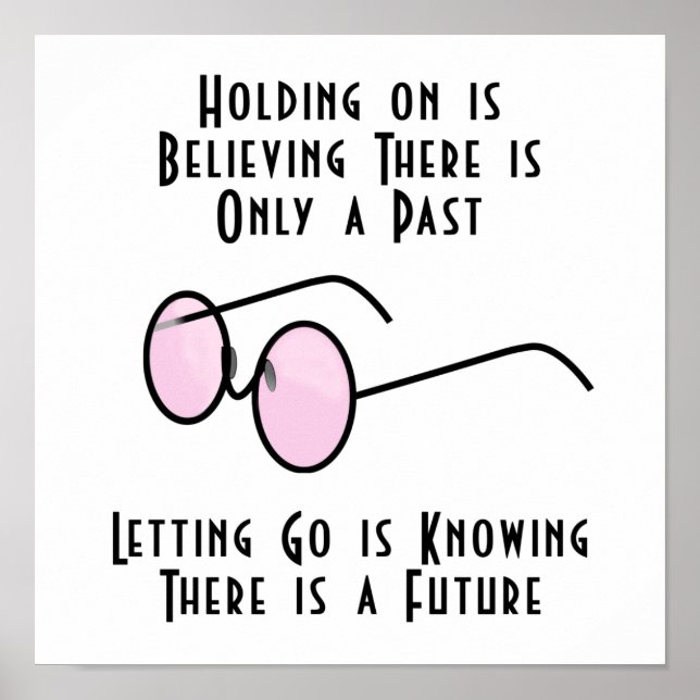 Póster Sostener es creer que sólo hay un poste pasado (Frente)