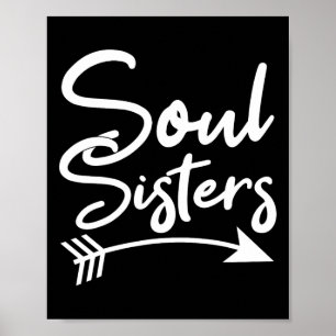 Póster Soul Hermanas Mejor Amistad Amiga Amiga Dice Bff