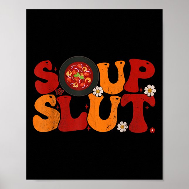 Póster Soup Groovy Thanksgiving Christmas Sarcastic Sayin (Frente)