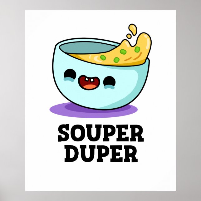Póster Souper Duper Funny Soul Pun (Frente)