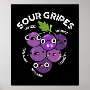 Póster Sour Gripes Funny Grape Fruit Pun Dark BG