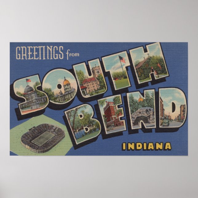 Póster South Bend, Indiana - Escenas de letras grandes (Frente)