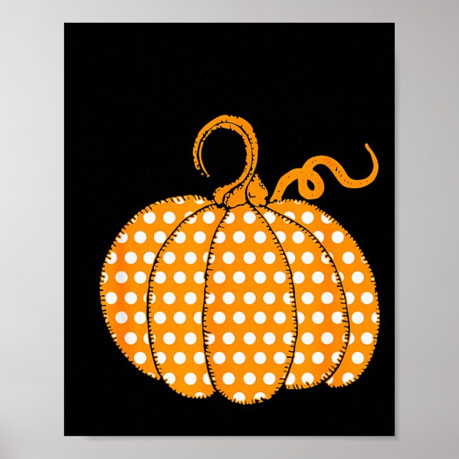 Póster Southern Autumn Happy Fall Yall - Its Fall Lka Dot (Frente)