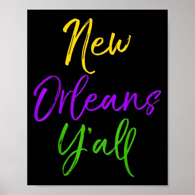 Póster Southern Mardi Gras Quote Louisiana Gift New Orlea (Frente)