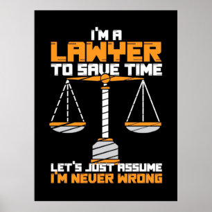 Póster Soy Abogado Para Ahorrar Tiempo