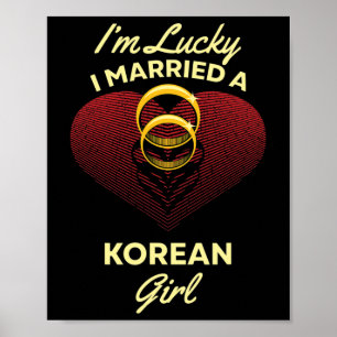 Póster Soy Afortunado De Haberme Casado Con Una Chica Cor