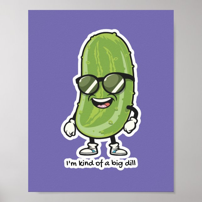 Póster Soy como un Gran Dill | lucir gafas de sol (Frente)