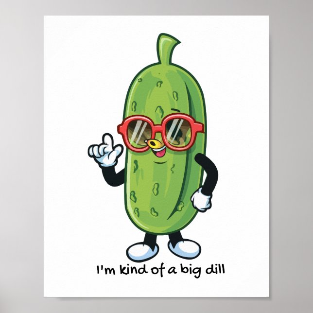 Póster Soy como un Gran Dill | lucir gafas de sol (Frente)