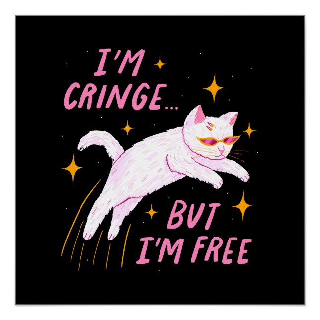 Póster Soy Cringe, Pero Soy Libre (Anverso)