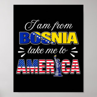 Póster Soy de Bosnia llévame a América