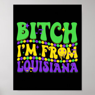 Póster Soy de Luisiana Mardi Gras Fleur De Lis Fat Tue