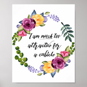 Póster Soy demasiado Atractivo Para la Oficina  Divertido