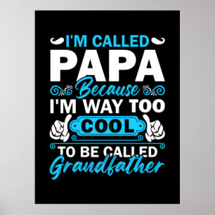 Póster Soy Demasiado Guay Para Llamarme Abuelo
