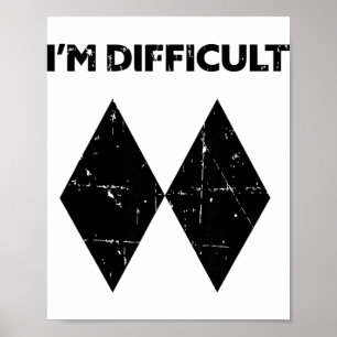 Póster Soy Divertido Difícil Doble Diamantes Negros Esquí