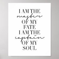 Soy el amo de mi destino. Soy el capitán de mi