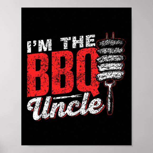 Póster Soy el Bbq Uncle Meat Barbecue Grill Grilling Bbq (Frente)