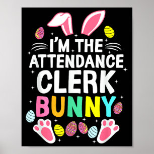 Póster Soy el conejo de asistencia Clerk Feliz día de Pas