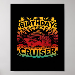 Póster Soy el crucero de cumpleaños divertido vacaciones 