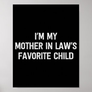 Póster Soy el hijo favorito de mi suegra, hija y