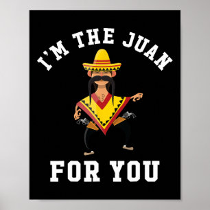 Póster Soy El Juan Para Ti - Cinco De Mayo Cinco De Mayo