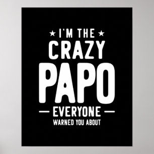 Póster Soy el regalo del Papo loco para todos