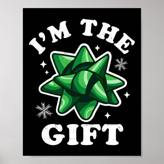 Póster Soy el regalo - Dulce Navidades feos - Navidad (Frente)