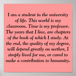 Póster Soy estudiante en la universidad de la vida. Esto.