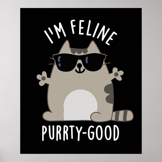 Póster Soy Feline Purr-ty Good Funny Cat Pun Dark BG (Frente)