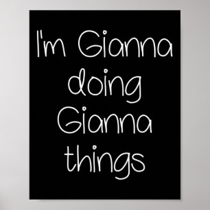 Póster Soy Gianna Haciendo Cosas Graciosas que las mujere