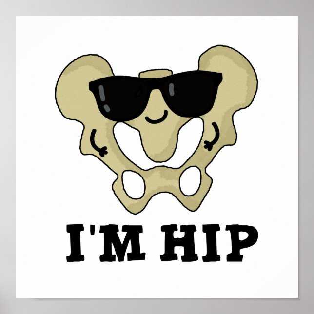 Póster Soy Hip Funny Hipbone Anatomy Pun (Frente)