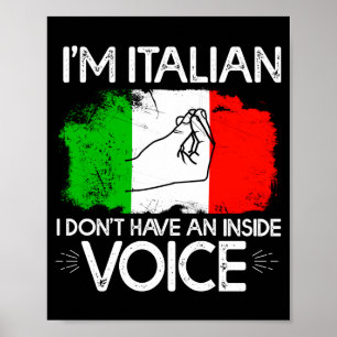 Póster Soy italiano No tengo voz interior