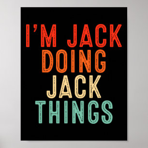 Póster Soy Jack haciendo cosas de Jack regalos divertidos