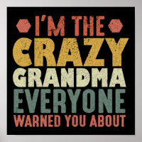 Soy la abuelita loca de la que todos te han advert
