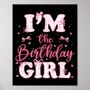 Póster Soy La Chica De Cumpleaños Coquette Bow Familia De