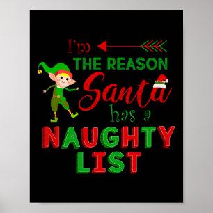 Póster Soy la razón por la que Santa tiene un chico malo