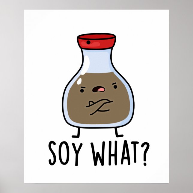 Póster Soy lo gracioso que es una salsa de soja (Frente)
