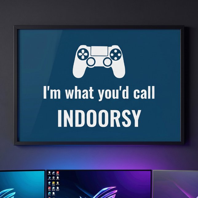 Póster Soy lo que llamarías "Indoorsy Personalizable Game (Subido por el creador)