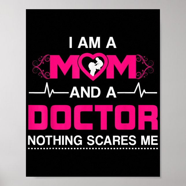 Póster Soy madre y Médica, nada me asusta. (Frente)