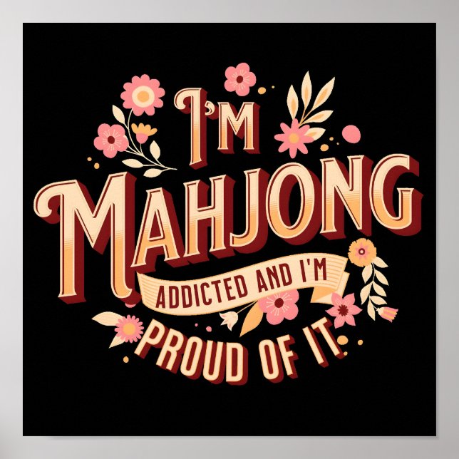Póster Soy Mahjong Addicted | Funny Mahjong (Frente)