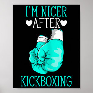 Póster Soy más amable después de kickboxing divertido kic