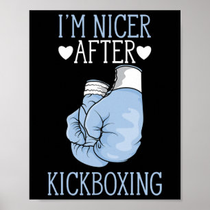 Póster Soy más amable después de kickboxing divertido kic