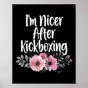 Póster Soy más amable después de kickboxing Flores, chica