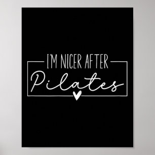 Póster Soy más amable después de Pilates, instructores de