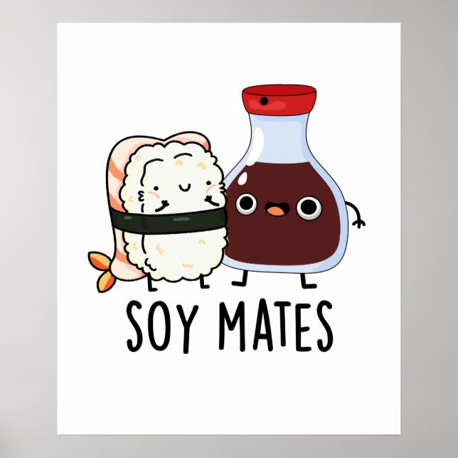 Póster Soy Mates Funny Salsa de Soy Pun (Frente)
