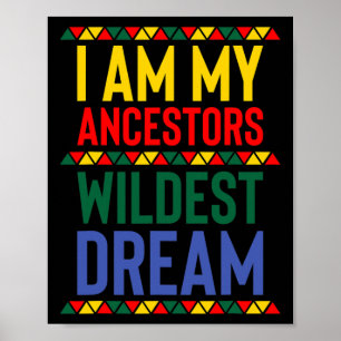 Póster Soy mi Ancestor Wildest Dream Black History Mont