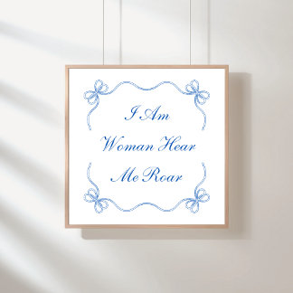 Póster Soy Mujer Aquí Me Roto