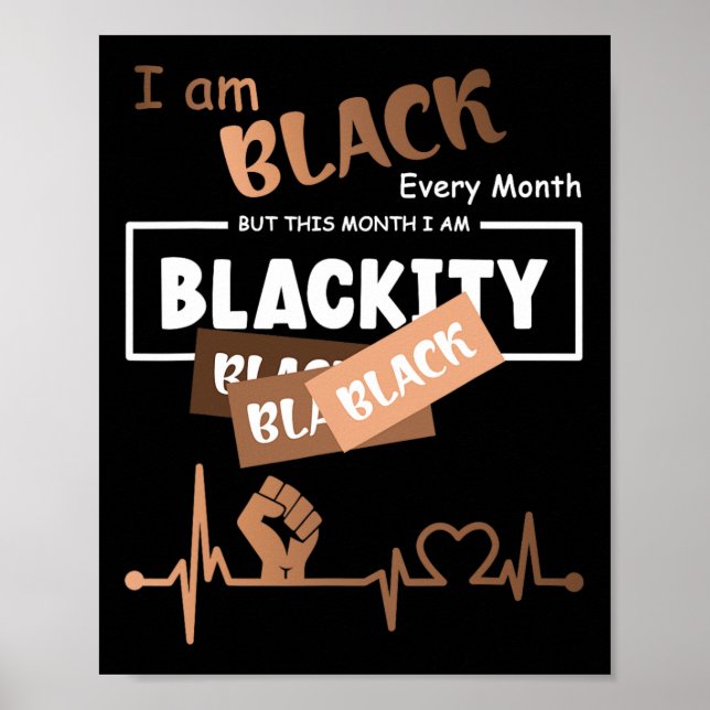 Póster Soy negro cada mes pero este mes soy negro (Frente)