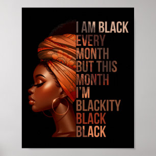 Póster Soy negro todos los meses pero este mes soy negro